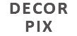 DECOR PIX